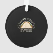 私はフィットネスタコジムおもしろいメキシコ料理の恋人に入っている オーナメント (裏面)
