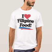 私はフィリピンの食糧を愛します Tシャツ (正面)
