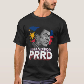 私はフィリピン人としてPRRD支持者ディゴング・ドゥテルテを支持します Tシャツ