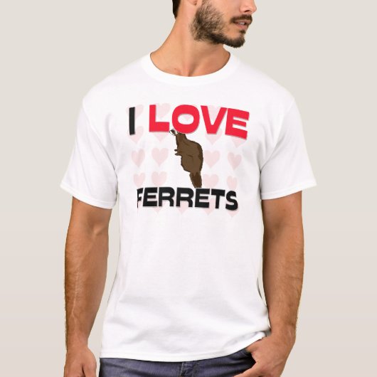 私はフェレットを愛します Tシャツ (正面)