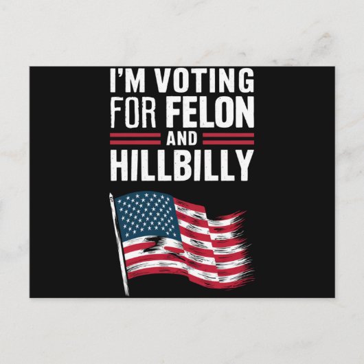 私はフェロンとヒルビリー2024プロの投票をしている ポストカード (正面)