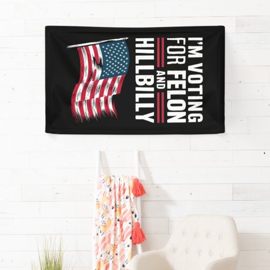 私はフェロンとヒルビリー2024プロの投票をしている 横断幕 (インサイチュ)