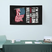 私はフェロンとヒルビリー2024プロの投票をしている 横断幕 (トレードショー)