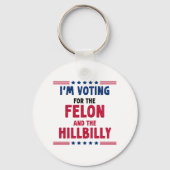 私はフェロン選挙とヒルビリー選挙に投票している キーホルダー (正面)