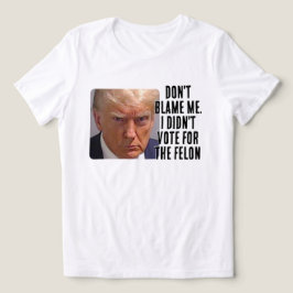 私はフェロン・トランプに投票しなかった トライブレンドＴシャツ