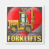 私はフォークリフトトラックの磁石が大好き マグネット (正面)