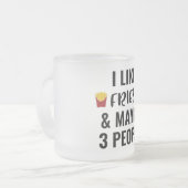 私はフライドポテトが好きで、3人くらいかな フロストグラスマグカップ (正面左)