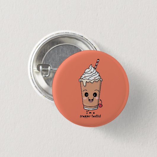 私はフラッペ・タスティックだ |ホイップクリームでフラッペ 缶バッジ (正面&裏面)