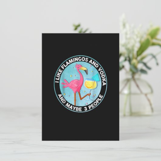 私はフラミンゴとウォッカが好きで、おそらく3人のヴィント 招待状 (スタンド正面)