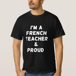 私はフランス語の先生です Tシャツ