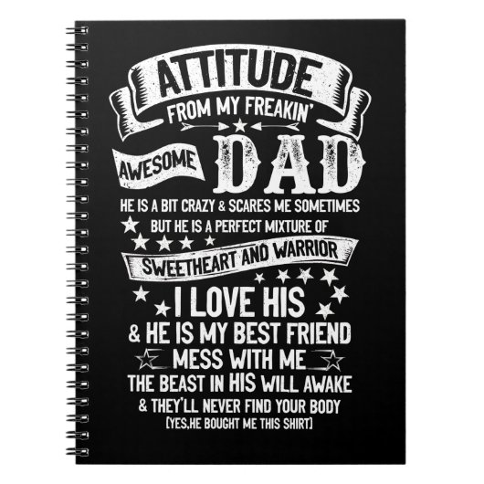 私はフリーキンのパパから自分の態度を素晴らし得る ノートブック (正面)