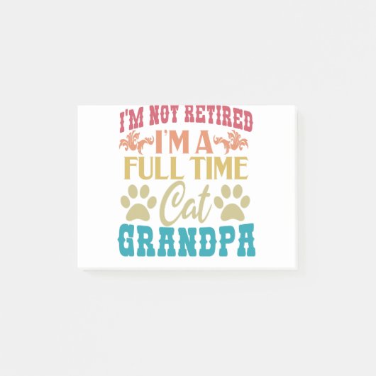 私はフルタイムの猫退職したおじいちゃんヴィンタグではない ポストイット (正面)