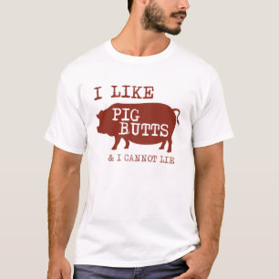 私はブタのお尻のTシャツを好みます Tシャツ