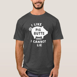 私はブタのお尻を好み、TシャツBBQのベーコンのあることができません Tシャツ