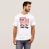 私はブタを好みます Tシャツ (正面フル)