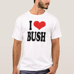 私はブッシュを愛します Tシャツ