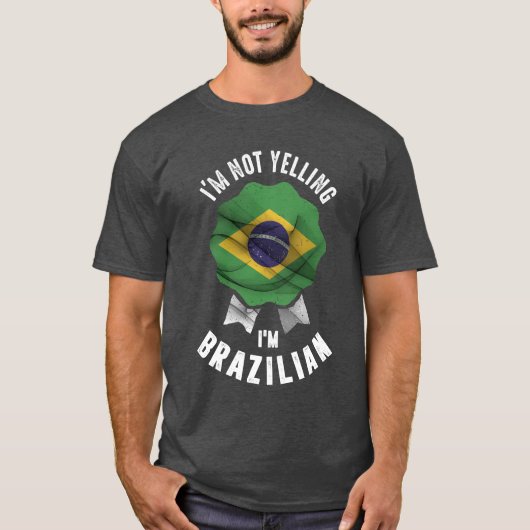 私はブラジル人だと叫んではいない Tシャツ (正面)