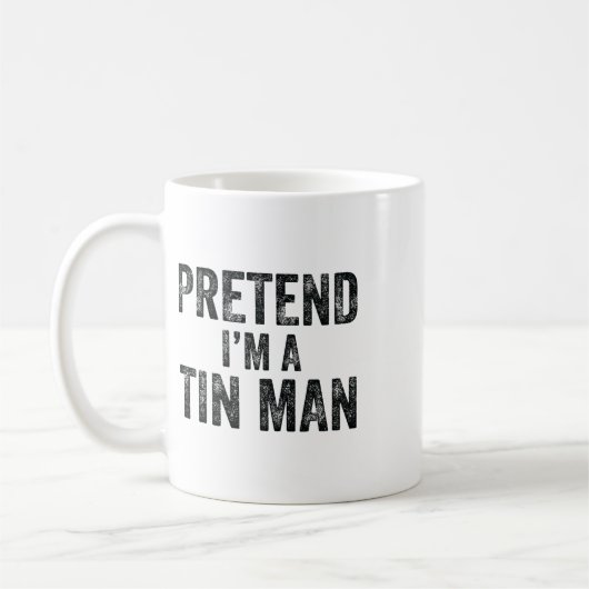 私はブリキの男のハロウィーン家族の怠惰なコスムのふりをする コーヒーマグカップ (左)