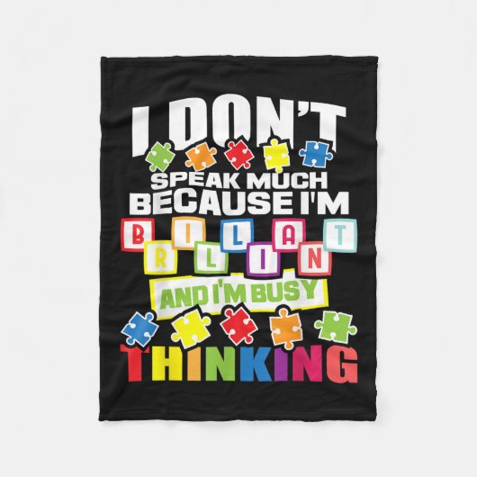 私はブリリアント話スのため多くはない – 自閉症 フリースブランケット (正面)