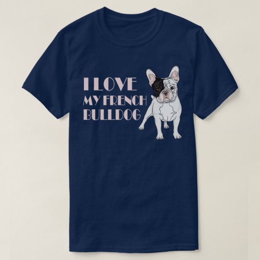 私はブルドッグが大好フランスのき Tシャツ (デザイン正面)