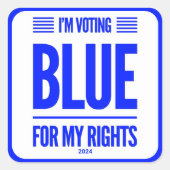 私はブルーデモクラットに投票している スクエアシール (正面)