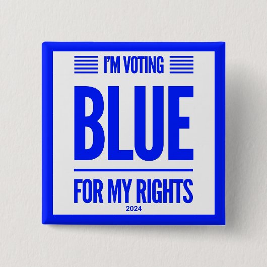 私はブルーデモクラットに投票している 缶バッジ (正面)