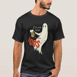 私はブーイングのTシャツのためにちょうどここにいます Tシャツ