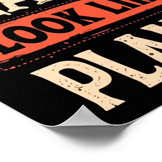 私はプランBをプランAのように見せやる気を起こさせるる ポスター (角)