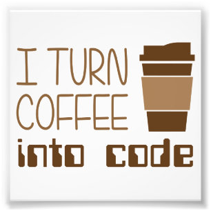 私はプログラミングコードにコーヒーを回します フォトプリント