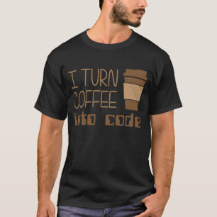 私はプログラミングコードにコーヒーを回します Tシャツ