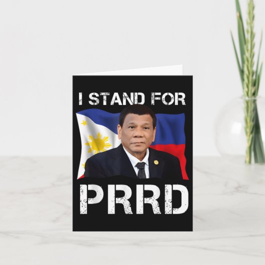 私はプロサポーターDigong Duterte Philippiのために立つ カード (正面)