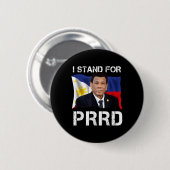 私はプロサポーターDigong Duterte Philippiのために立つ 缶バッジ (正面&裏面)
