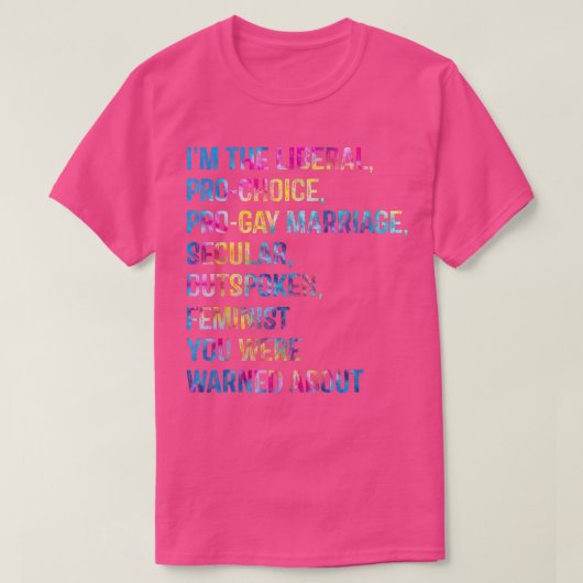 私はプロチョイス自由主義のプロゲイ結婚Lgbt Fだ Tシャツ (デザイン正面)