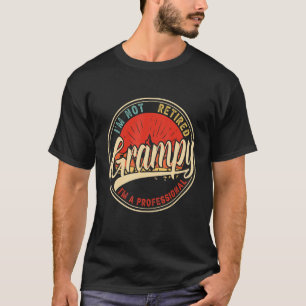 私はプロフェッショナル退職したのグラピー・シおもしろいーではない Tシャツ