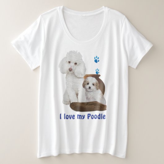 私はプードル女性Tシャツが大好き プラスサイズTシャツ (デザイン正面)