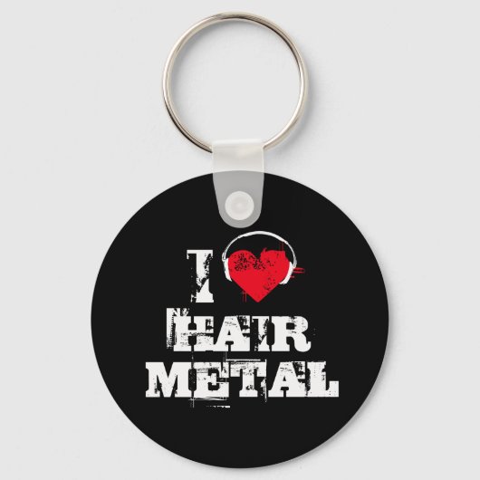 私はヘアーメタルが大好きだ キーホルダー (正面)