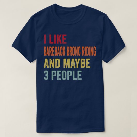 私はベアバックブロンクライド多分3人が好き Tシャツ (デザイン正面)