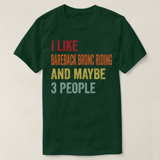 私はベアバックブロンクライド多分3人が好き Tシャツ (デザイン正面)