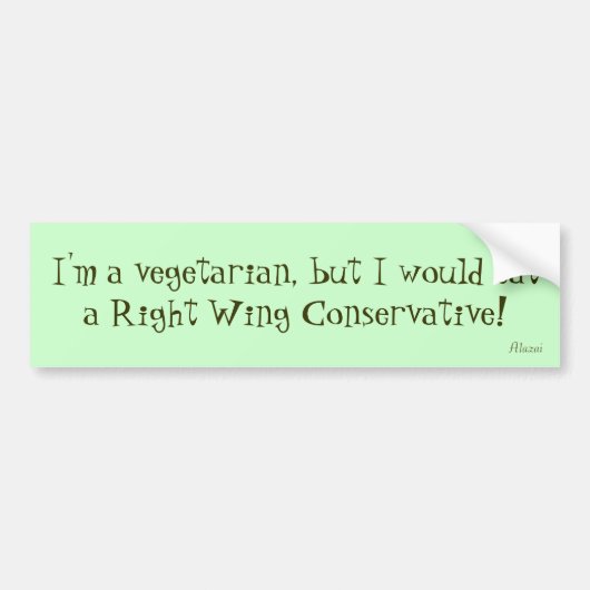 私はベジタリアンですが、eataの右翼C… バンパーステッカー (正面)