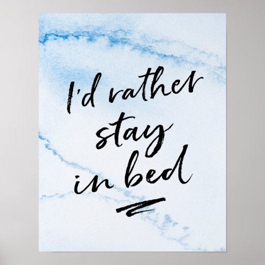 私はベッドのプリントに滞在したい ポスター (正面)