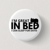 私はベッド素晴らしで私は日コットのために眠ることができおもしろいる 缶バッジ (正面)