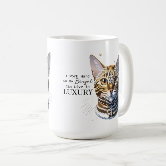 私はベンガルが豪華に住むことができるように懸命を働く コーヒーマグカップ (正面右)