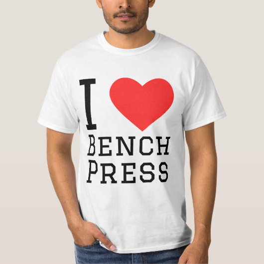 私はベンチプレスが大好き Tシャツ (正面)