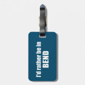 私はベンド・オレゴンにいる方がいい ラゲッジタグ (裏面縦)