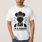 私はベーカーだ – あなたの超大国は何だ？ Tシャツ (正面)