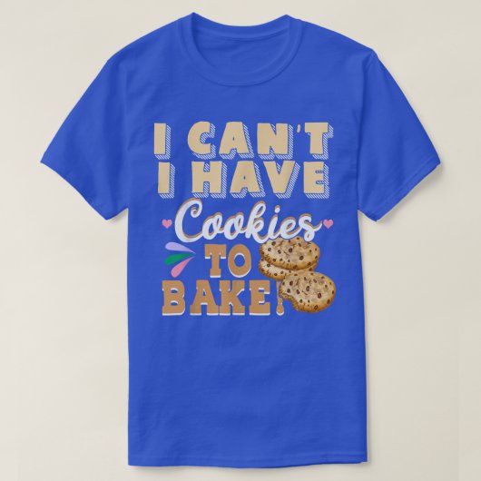 私はベーカー菓子を焼くクッキーを持っておもしろいいけない Tシャツ (デザイン正面)
