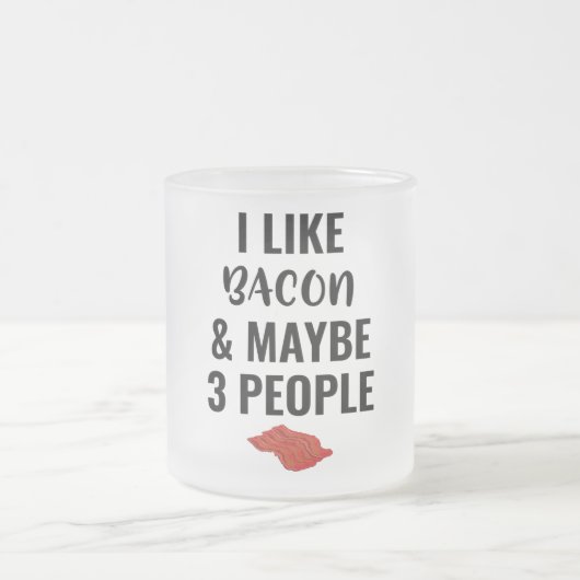私はベーコンと多分3人が好きだ フロストグラスマグカップ (中央)