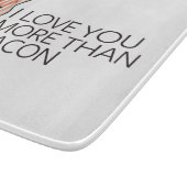 私はベーコンよりもっと愛します カッティングボード (角)