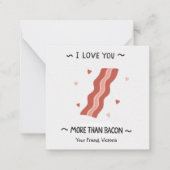私はベーコンキッズバレンタインデーよりも愛している ノートカード (正面)