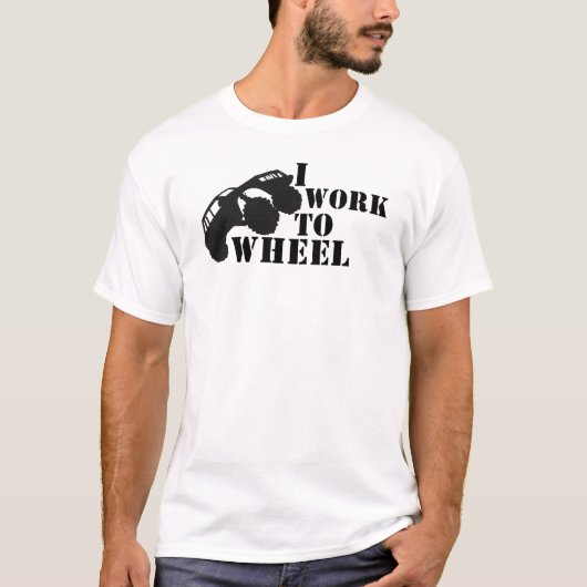 私はホイールに働く、ロッククローラー Tシャツ (正面)